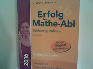 Bild des Verkufers fr Erfolg im Mathe-Abi 2016 Schleswig-Holstein Prfungsaufgaben zum Verkauf von ANTIQUARIAT FRDEBUCH Inh.Michael Simon