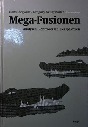 Imagen del vendedor de Mega-Fusionen. Analysen - kontroversen - perspektiven. a la venta por Antiquariat Bookfarm