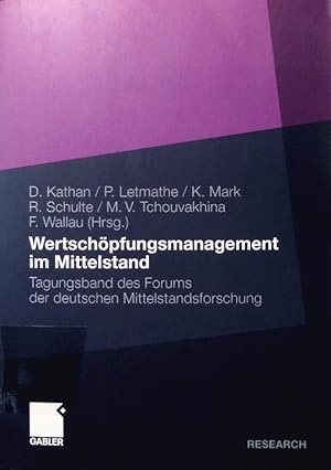 Seller image for Wertschpfungsmanagement im Mittelstand. Tagungsband des Forums der Deutschen Mittelstandsforschung. for sale by Antiquariat Bookfarm