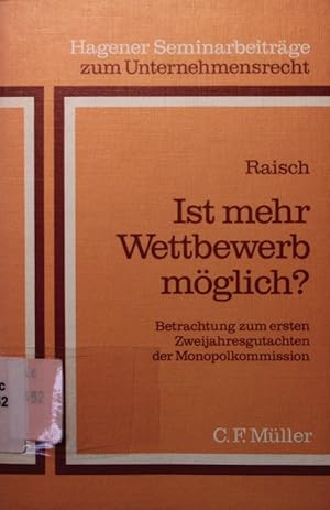 Seller image for Ist mehr Wettbewerb mglich? eine Betrachtung zum ersten Zweijahresgutachten der Monopolkommission, Vortrag am 23. Juni 1977 vor Angehrigen und Gsten der Fernuniversitt. for sale by Antiquariat Bookfarm