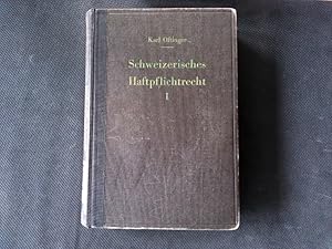 Image du vendeur pour Schweizerisches Haftpflichtrecht. Bd. 1., Allgemeiner Teil mis en vente par Antiquariat Bookfarm