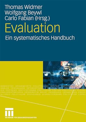 Evaluation: Ein systematisches Handbuch. Ein systematisches Handbuch