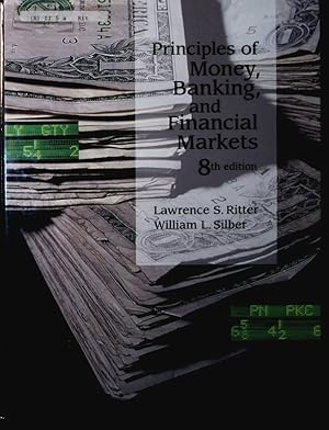 Image du vendeur pour Principles of money, banking, and financial markets. mis en vente par Antiquariat Bookfarm
