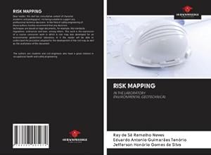 Image du vendeur pour RISK MAPPING : IN THE LABORATORYENVIRONMENTAL GEOTECHNICAL mis en vente par AHA-BUCH GmbH