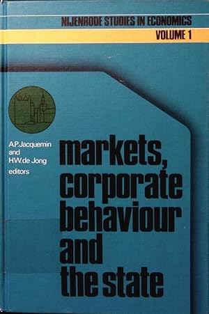 Seller image for Markets, corporate behaviour and the state. international aspects of industrial organization. for sale by Antiquariat Bookfarm