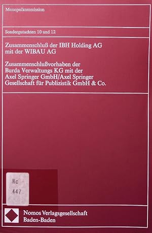 Bild des Verkufers fr Zusammenschluss der IBH Holding AG mit der WIBAU AG. zum Verkauf von Antiquariat Bookfarm