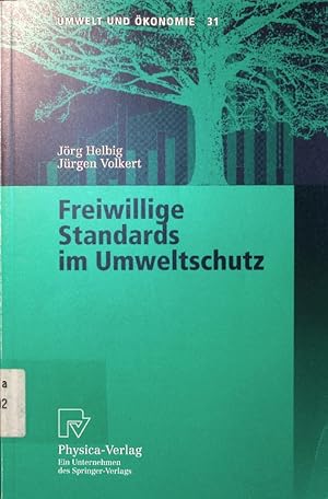 Seller image for Freiwillige Standards im Umweltschutz. for sale by Antiquariat Bookfarm