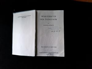 Wörterbuch der Pädagogik. Kröners Taschenausgabe ; Bd. 94.