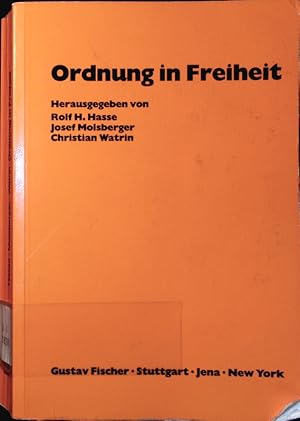 Seller image for Ordnung in Freiheit. Festgabe fr hans willgerodt zum 70. Geburtstag. for sale by Antiquariat Bookfarm