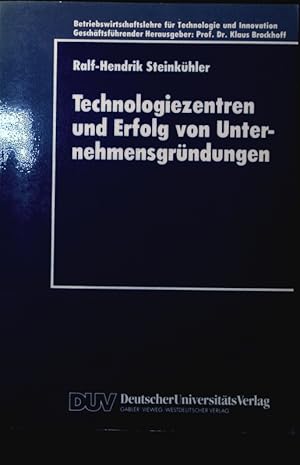 Imagen del vendedor de Technologiezentren und Erfolg von Unternehmensgrndungen. a la venta por Antiquariat Bookfarm