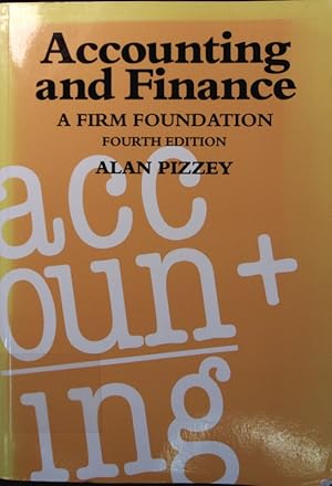Bild des Verkufers fr Accounting and finance. a firm foundation. zum Verkauf von Antiquariat Bookfarm