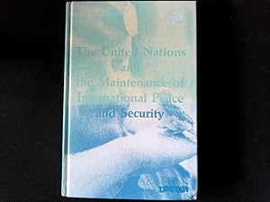Bild des Verkufers fr United Nations and the Maintenance of International Peace and Security. zum Verkauf von Antiquariat Bookfarm