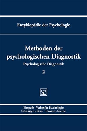 Bild des Verkäufers für Methoden der Psychologischen Diagnostik. (Enzyklopädie der Psychologie). zum Verkauf von Antiquariat Bookfarm