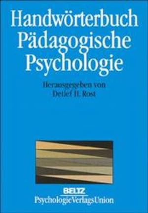 Handwörterbuch Pädagogische Psychologie.