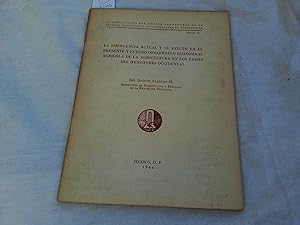 Seller image for La emergencia actual y su efecto en el presente y futuro del desarrollo econ�mico ? agr�cola de la agricultura en los pa�ses del hemisferio occidental. for sale by Librer�a "Franz Kafka" M�xico.