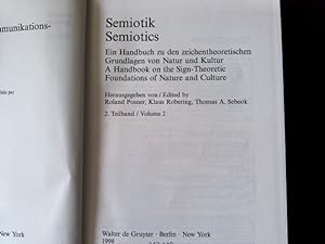 Semiotik; Semiotics, Teil .2 Handbücher zur Sprach- und Kommunikationswissenschaft / Handbooks of...