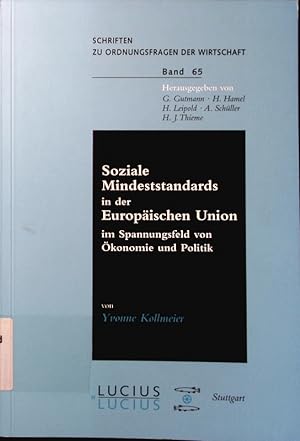 Seller image for Soziale Mindeststandards in der Europischen Union im Spannungsfeld von konomie und Politik. for sale by Antiquariat Bookfarm