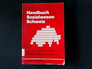 Handbuch des Sozialwesens Schweiz: Mit deutsch-französischem Fachwörterbuch. Mit deutsch-französi...