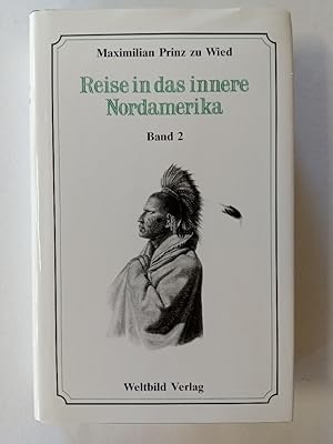 Bild des Verkufers fr Reise in das innere Nordamerika - Band II zum Verkauf von Antiquariat Mander Quell