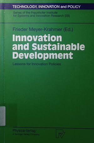 Seller image for Innovation and sustainable development. Lessons for innovation policies. for sale by Antiquariat Bookfarm
