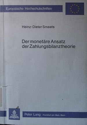 Seller image for Der monetre Ansatz der Zahlungsbilanztheorie. for sale by Antiquariat Bookfarm