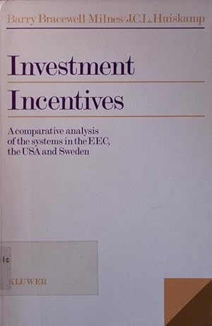 Bild des Verkufers fr Investment incentives. A comparative analysis of the systems in the eec, the usa and sweden. zum Verkauf von Antiquariat Bookfarm