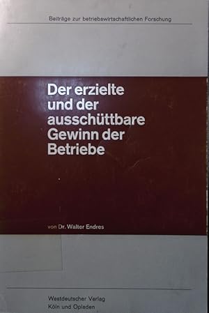 Seller image for Der erzielte und der ausschttbare Gewinn der Betriebe. for sale by Antiquariat Bookfarm