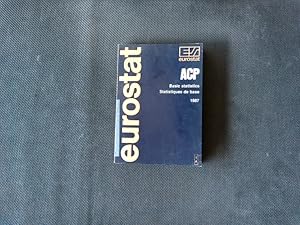 Seller image for Acp Basic Statistics, 1987: General Statistics. EUROSTAT. for sale by Antiquariat Bookfarm