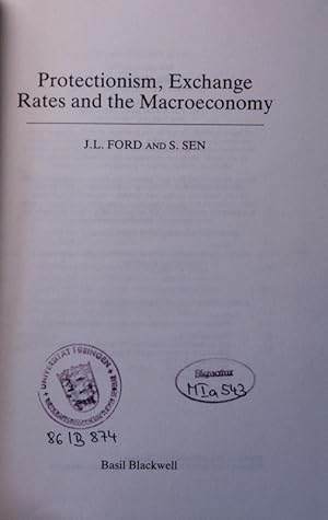 Bild des Verkufers fr Protectionism, exchange rates and the macroeconomy. zum Verkauf von Antiquariat Bookfarm