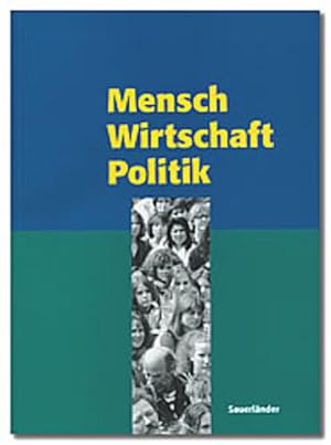 Imagen del vendedor de Mensch - Wirtschaft - Politik. a la venta por Antiquariat Bookfarm