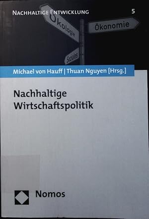 Bild des Verkufers fr Nachhaltige Wirtschaftspolitik. zum Verkauf von Antiquariat Bookfarm