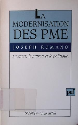 Seller image for La modernisation des PME. L'expert, le patron et le politique. for sale by Antiquariat Bookfarm