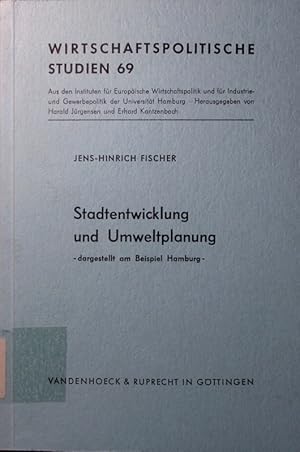 Seller image for Stadtentwicklung und Umweltplanung. Dargestellt am beispiel hamburg. for sale by Antiquariat Bookfarm
