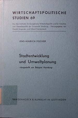 Bild des Verkufers fr Stadtentwicklung und Umweltplanung. Dargestellt am beispiel hamburg. zum Verkauf von Antiquariat Bookfarm