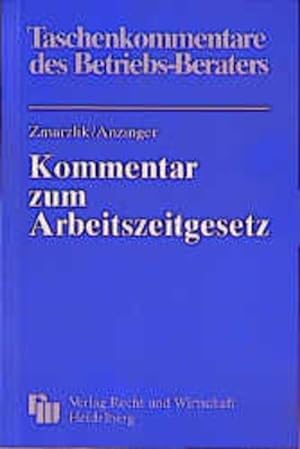 Seller image for Kommentar zum Arbeitszeitgesetz. for sale by Antiquariat Bookfarm
