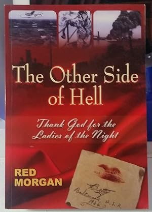 The Other Side Of Hell : Thank God For The Ladies Of The Night