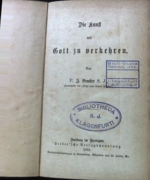 Bild des Verkufers fr Die Kunst mit Gott zu verkehren. zum Verkauf von books4less (Versandantiquariat Petra Gros GmbH & Co. KG)