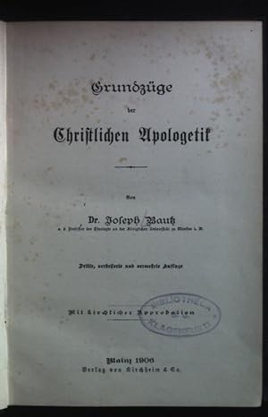 Immagine del venditore per Grundzge der christlichen Apologetik venduto da books4less (Versandantiquariat Petra Gros GmbH & Co. KG)