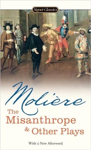 Seller image for Misanthrope And Other Plays for sale by GreatBookPrices