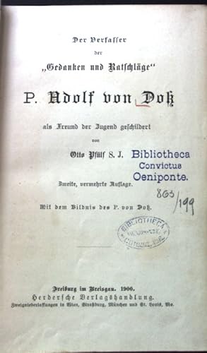 Bild des Verkufers fr Der Verfasser der "Gedanken und Ratschlge" P. Adolf von Do als Freund der Jugend geschildert. zum Verkauf von books4less (Versandantiquariat Petra Gros GmbH & Co. KG)