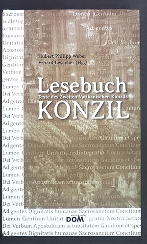 Seller image for Lesebuch Konzil : Texte des Zweiten Vatikanischen Konzils. for sale by books4less (Versandantiquariat Petra Gros GmbH & Co. KG)
