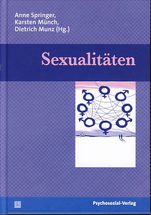 Bild des Verkufers fr Sexualitten. Bibliothek der Psychoanalyse. zum Verkauf von Fundus-Online GbR Borkert Schwarz Zerfa