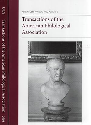 Bild des Verkufers fr Transactions of the American Philological Association 2006 [2 Bd.e]. Volume 136 / Number 1-2. zum Verkauf von Fundus-Online GbR Borkert Schwarz Zerfa
