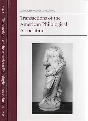 Bild des Verkufers fr Transactions of the American Philological Association 2008 [2 Bd.e]. Volume 138 / Number 1-2. zum Verkauf von Fundus-Online GbR Borkert Schwarz Zerfa