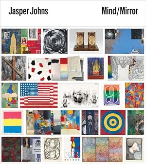 Bild des Verkufers fr Jasper Johns : Mind/Mirror zum Verkauf von GreatBookPricesUK