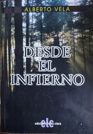 Image du vendeur pour Desde el infierno mis en vente par Librera Reencuentro