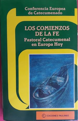 Seller image for Los comienzos de la f Pastoral Catecumenal en Eeuropa hoy for sale by Librera Reencuentro