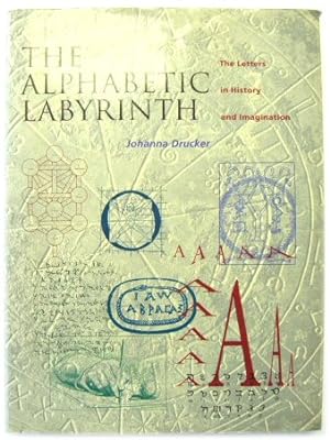 Bild des Verkufers fr The Alphabetic Labyrinth: The Letters in History and Imagination zum Verkauf von PsychoBabel & Skoob Books