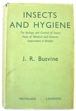 Insects and Hygiene: The Biology and Control of Insect Pests of Medical and General Importance in...