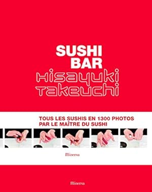 Imagen del vendedor de Sushi Bar. Tous les sushis en 1300 photos par le matre du sushi a la venta por primatexxt Buchversand